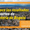 Lotería de Bogotá conoce resultados sorteo jueves 22 de mayo 2025