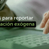 Fechas para reportar la información exógena en Bogotá este 2025